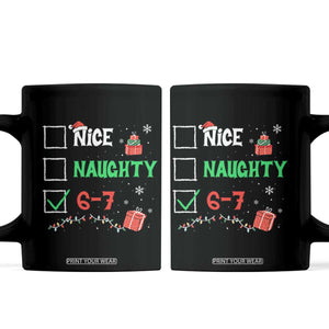 Funny 67 Christmas Coffee Mug Nice Naughty 67 Xmas Checklist TS11 Black Print Your Wear