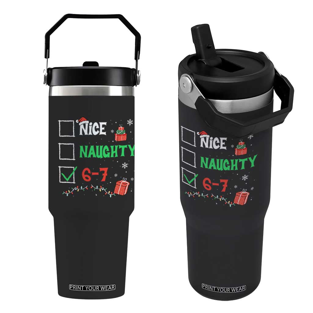 Funny 67 Christmas Flip Straw Tumbler Nice Naughty 67 Xmas Checklist TS11 One Size: 30 oz Black Print Your Wear