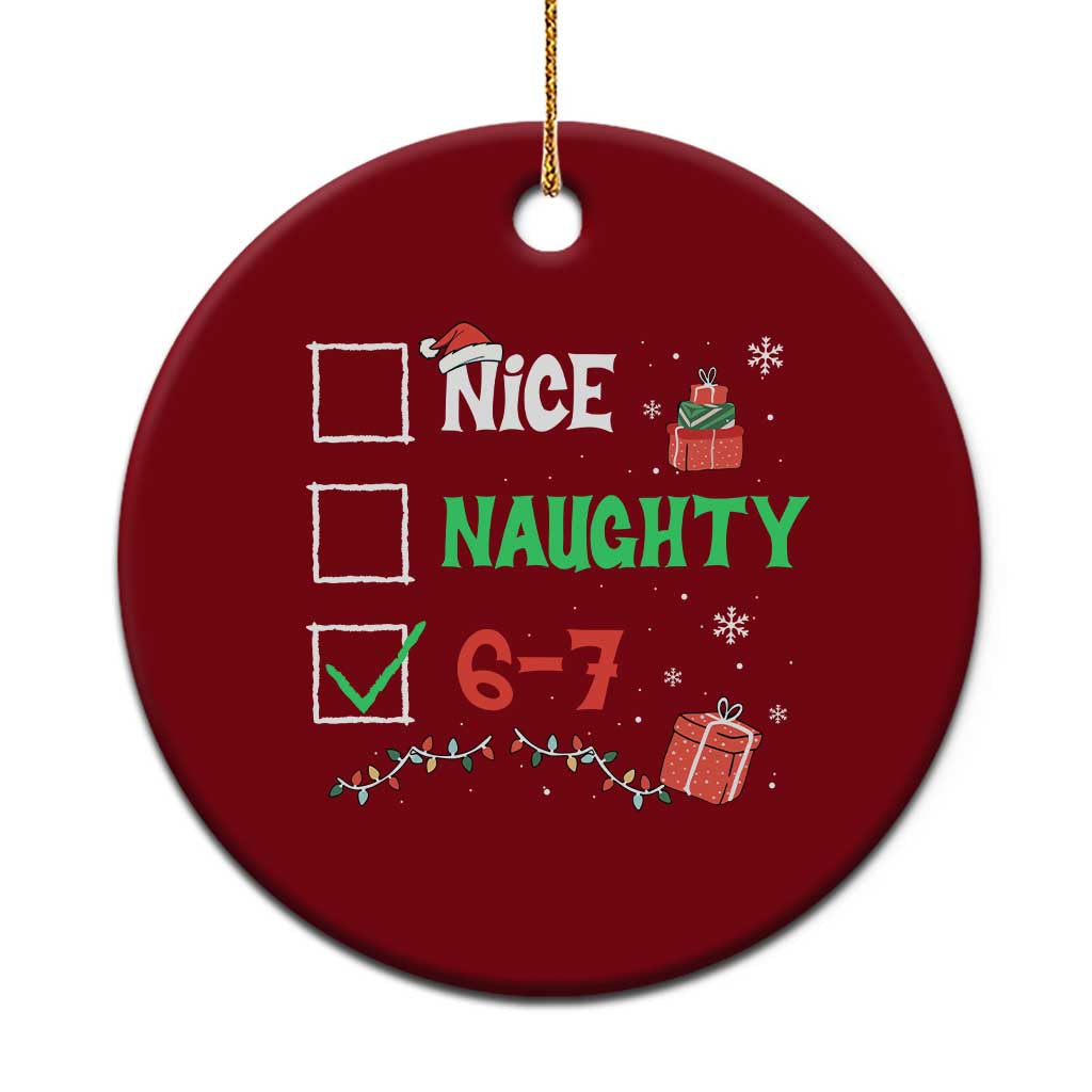 Funny 67 Christmas Ceramic Ornament Nice Naughty 67 Xmas Checklist TS11 1pc Red Print Your Wear