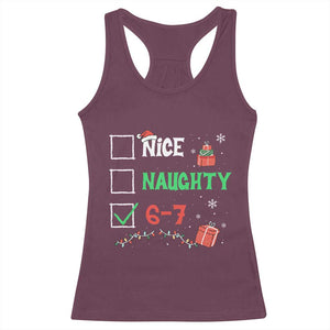 Funny 67 Christmas Racerback Tank Top Nice Naughty 67 Xmas Checklist TS11 Maroon Print Your Wear