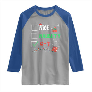 Funny 67 Christmas Raglan Shirt Nice Naughty 67 Xmas Checklist TS11 Sport Gray Royal Print Your Wear