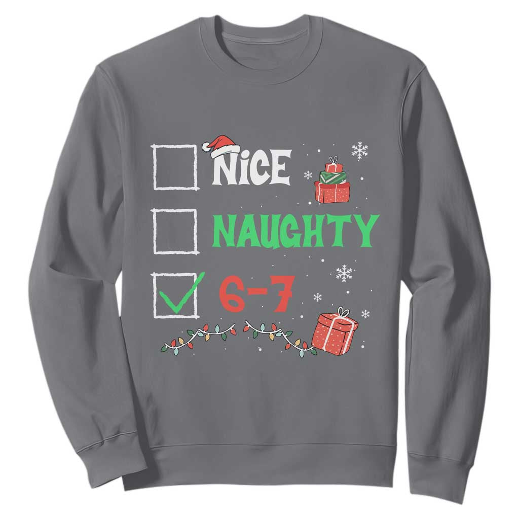 Funny 67 Christmas Sweatshirt Nice Naughty 67 Xmas Checklist TS11 Charcoal Print Your Wear
