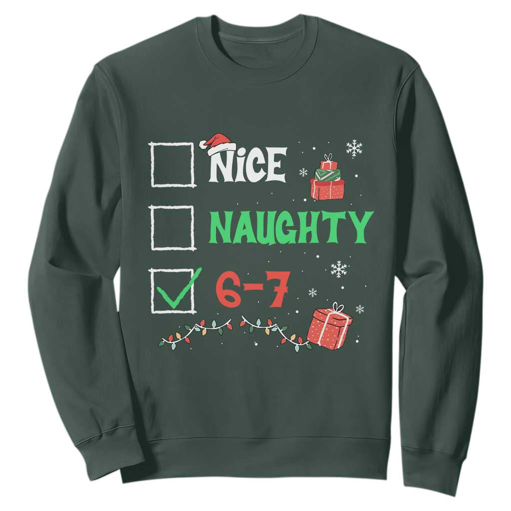 Funny 67 Christmas Sweatshirt Nice Naughty 67 Xmas Checklist TS11 Dark Forest Green Print Your Wear