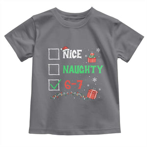 Funny 67 Christmas Toddler T Shirt Nice Naughty 67 Xmas Checklist TS11 Charcoal Print Your Wear