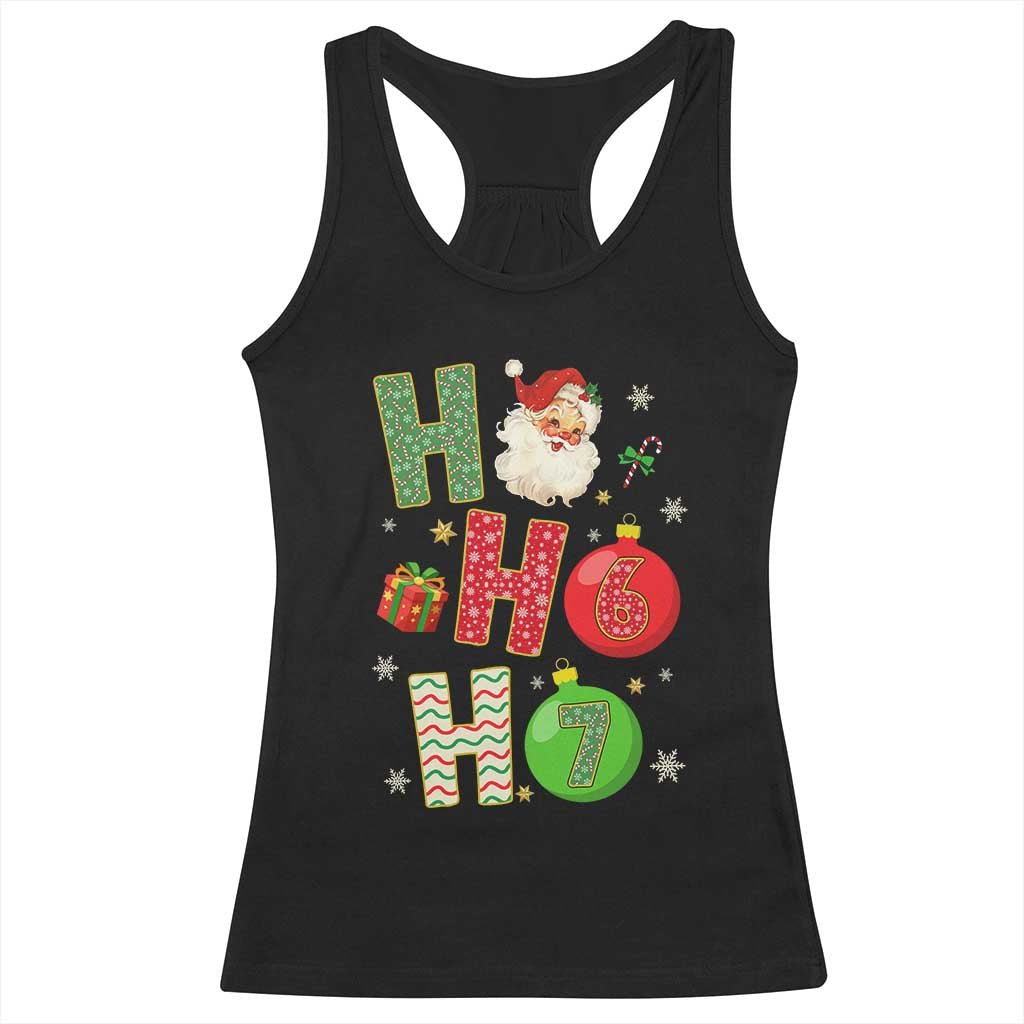 Funny Christmas Santa Ho Ho Ho 67 Racerback Tank Top Six Seven Meme 6 7 Xmas Bauble TS11 Black Print Your Wear