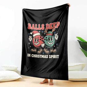 Funny Christmas Bowling Throw Blanket Balls Deep In Christmas Spirit TS11 Print Your Wear