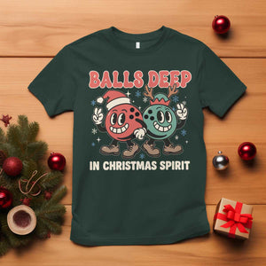 Funny Christmas Bowling T Shirt Balls Deep In Christmas Spirit TS11 Dark Forest Green Print Your Wear
