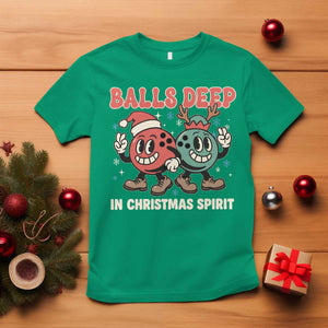 Funny Christmas Bowling T Shirt Balls Deep In Christmas Spirit TS11 Irish Green Print Your Wear