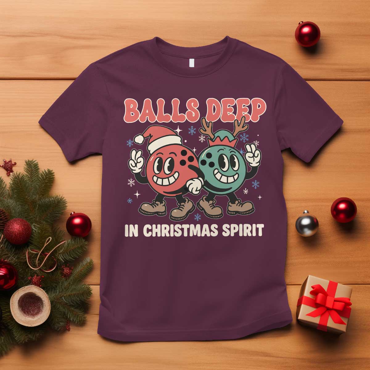 Funny Christmas Bowling T Shirt Balls Deep In Christmas Spirit TS11 Maroon Print Your Wear