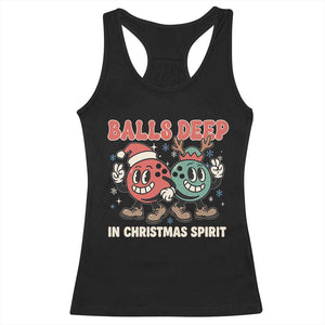 Funny Christmas Bowling Racerback Tank Top Balls Deep In Christmas Spirit TS11 Black Print Your Wear