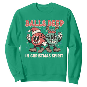 Funny Christmas Bowling Sweatshirt Balls Deep In Christmas Spirit TS11 Irish Green Print Your Wear