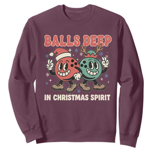 Funny Christmas Bowling Sweatshirt Balls Deep In Christmas Spirit TS11 Maroon Print Your Wear