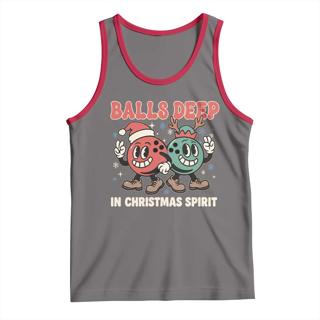 Funny Christmas Bowling Tank Top Balls Deep In Christmas Spirit TS11 Deep Heather Red Print Your Wear