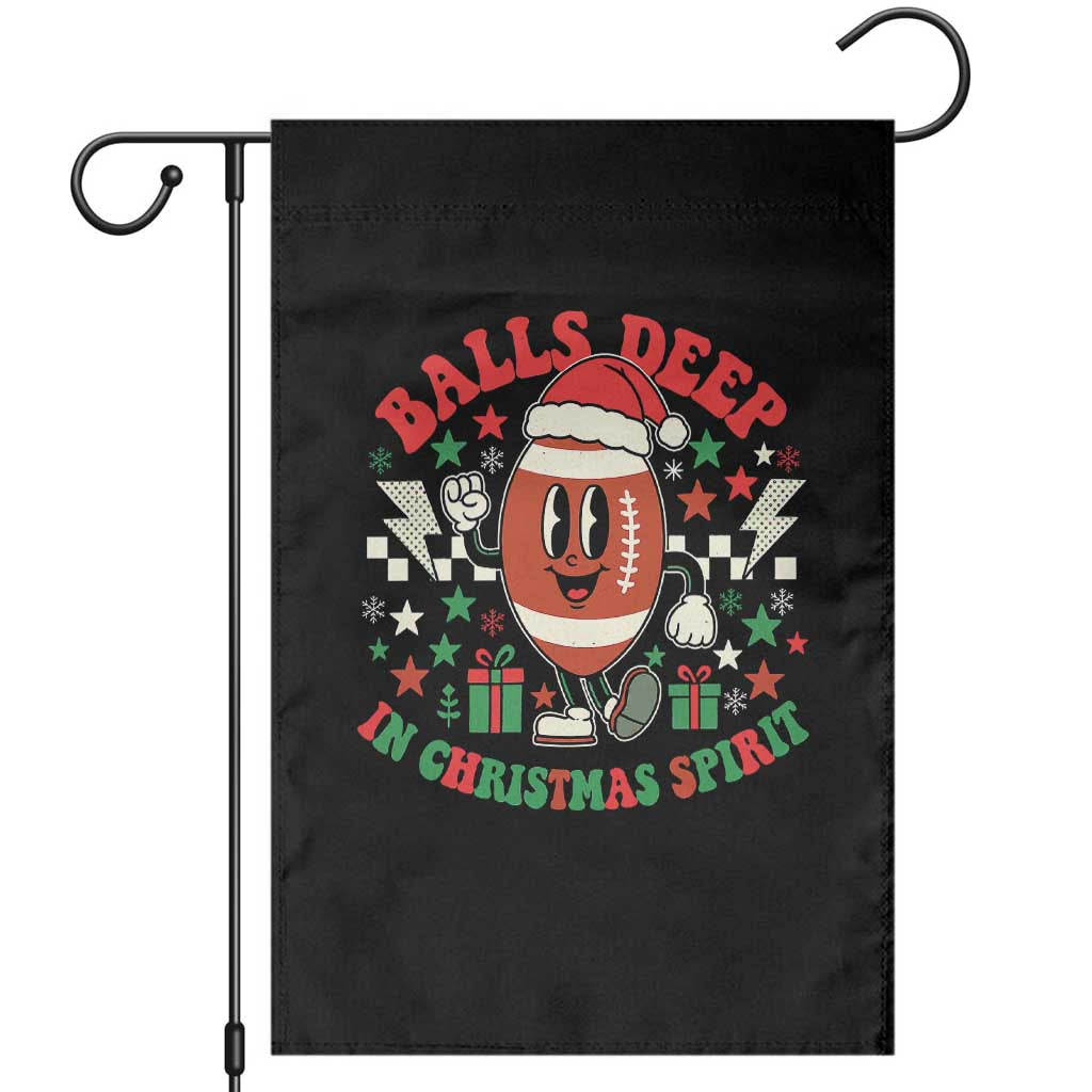 Funny Xmas American Football Garden Flag Balls Deep In Christmas Spirit Game Day TS11 Black Print Your Wear