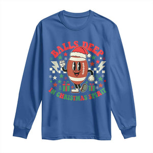 Funny Xmas American Football Long Sleeve Shirt Balls Deep In Christmas Spirit Game Day - Print Your Wear