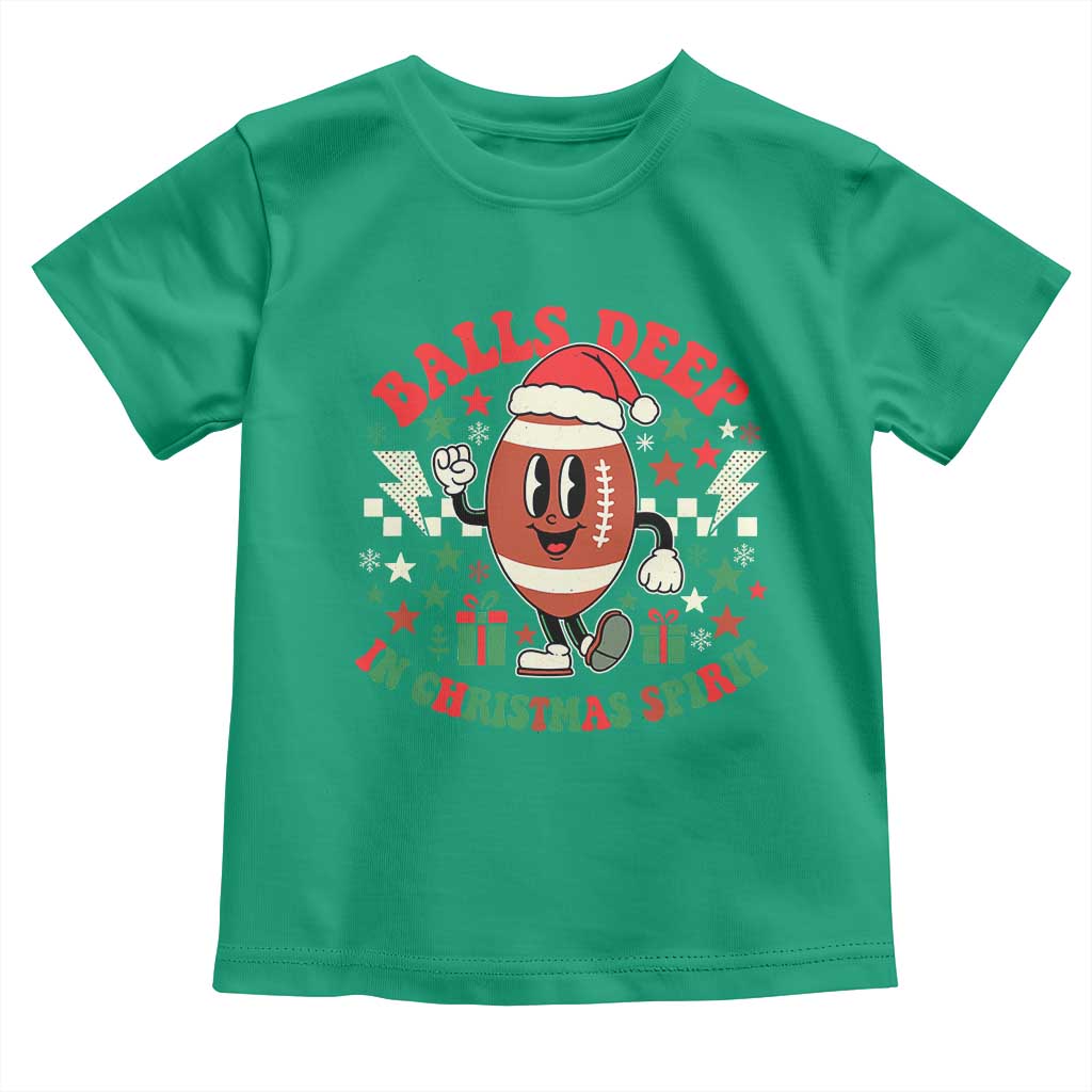 Funny Xmas American Football Toddler T Shirt Balls Deep In Christmas Spirit Game Day - Print Your Wear
