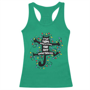 Christmas Movie Fried Pussy Cat Racerback Tank Top If That Thing Had 9 Lives She Just Spent Them All TS11 Irish Green Print Your Wear