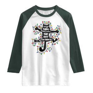 Christmas Movie Fried Pussy Cat Raglan Shirt If That Thing Had 9 Lives She Just Spent Them All TS11 White Dark Forest Green Print Your Wear