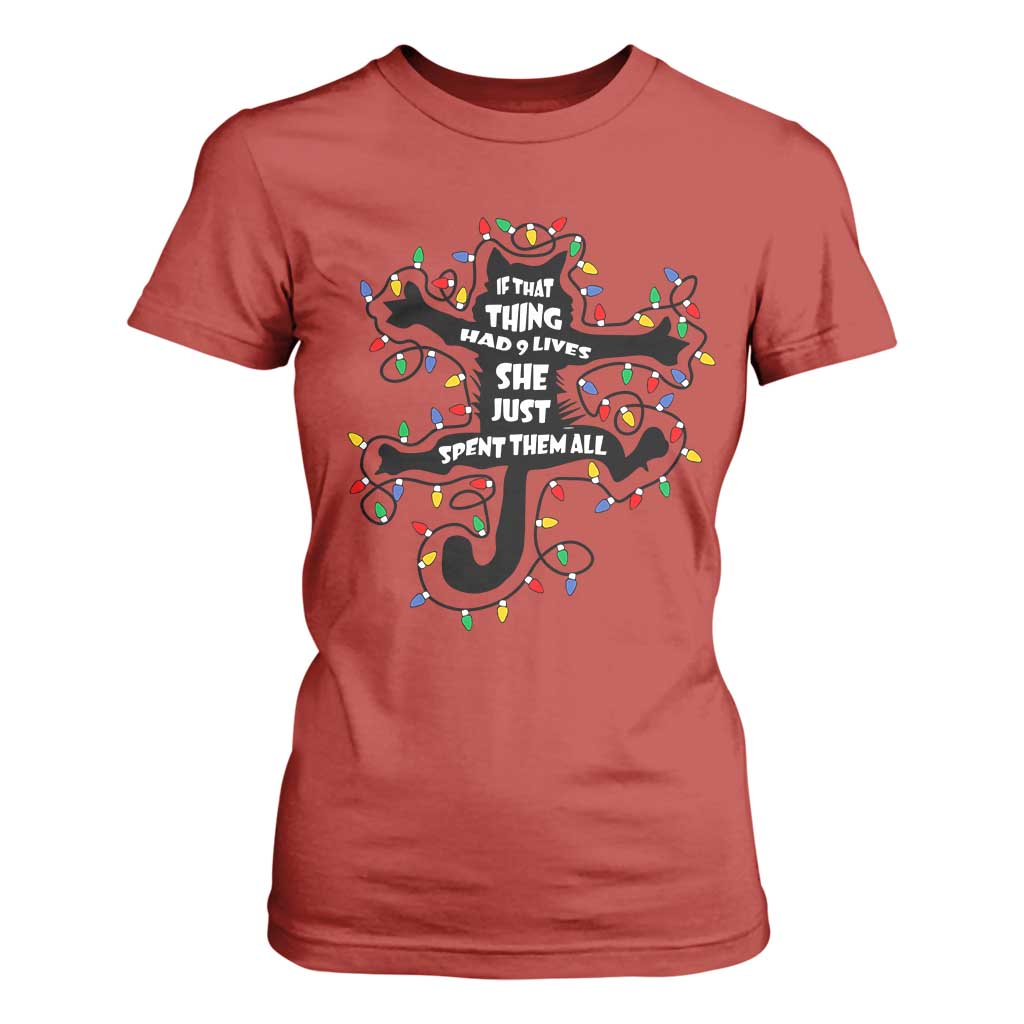 Christmas Movie Fried Pussy Cat T Shirt For Women If That Thing Had 9 Lives She Just Spent Them All TS11 Red Print Your Wear