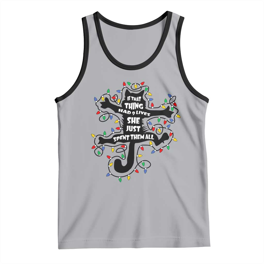 Christmas Movie Fried Pussy Cat Tank Top If That Thing Had 9 Lives She Just Spent Them All TS11 Athletic Heather Black Print Your Wear