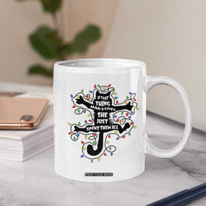 Christmas Movie Fried Pussy Cat Coffee Mug If That Thing Had 9 Lives She Just Spent Them All TS11 Print Your Wear