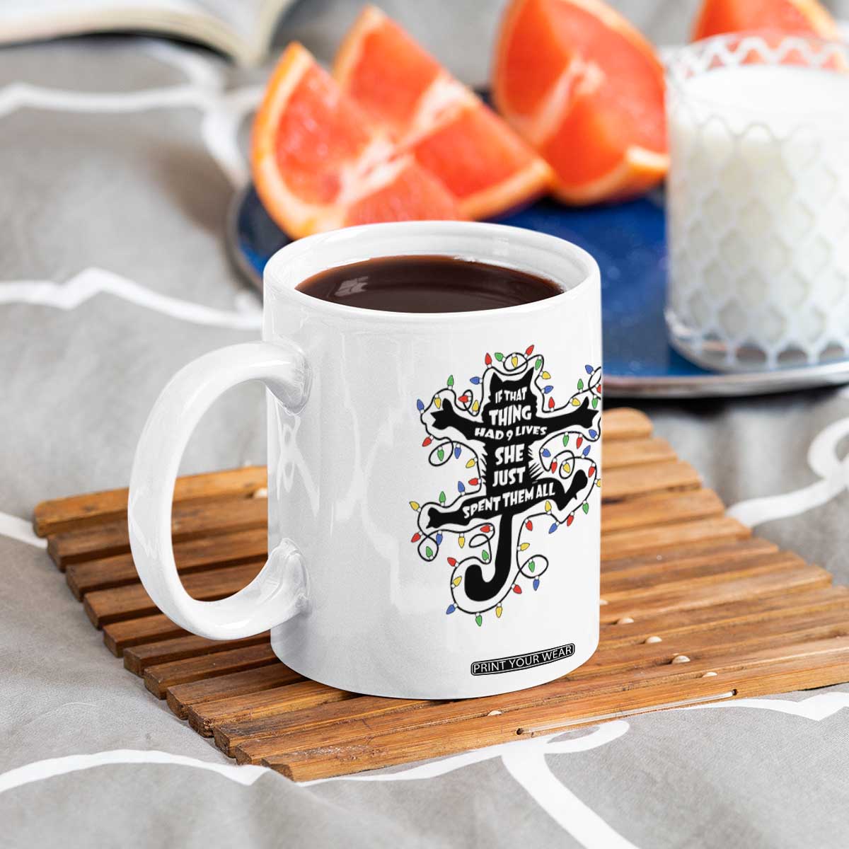 Christmas Movie Fried Pussy Cat Coffee Mug If That Thing Had 9 Lives She Just Spent Them All TS11 Print Your Wear