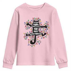 Christmas Movie Fried Pussy Cat Youth Sweatshirt If That Thing Had 9 Lives She Just Spent Them All TS11 Light Pink Print Your Wear