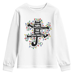 Christmas Movie Fried Pussy Cat Youth Sweatshirt If That Thing Had 9 Lives She Just Spent Them All TS11 White Print Your Wear