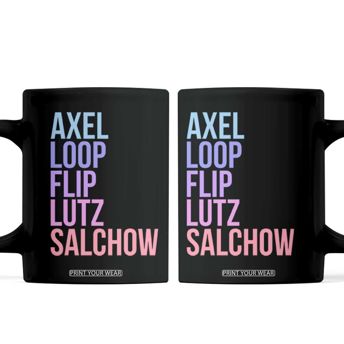 Figure Skating Lovers Coffee Mug Funny Axel Loop Flip Lutz Salchow TS11 Black Print Your Wear
