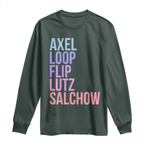 Figure Skating Lovers Long Sleeve Shirt Funny Axel Loop Flip Lutz Salchow TS11 Dark Forest Green Print Your Wear