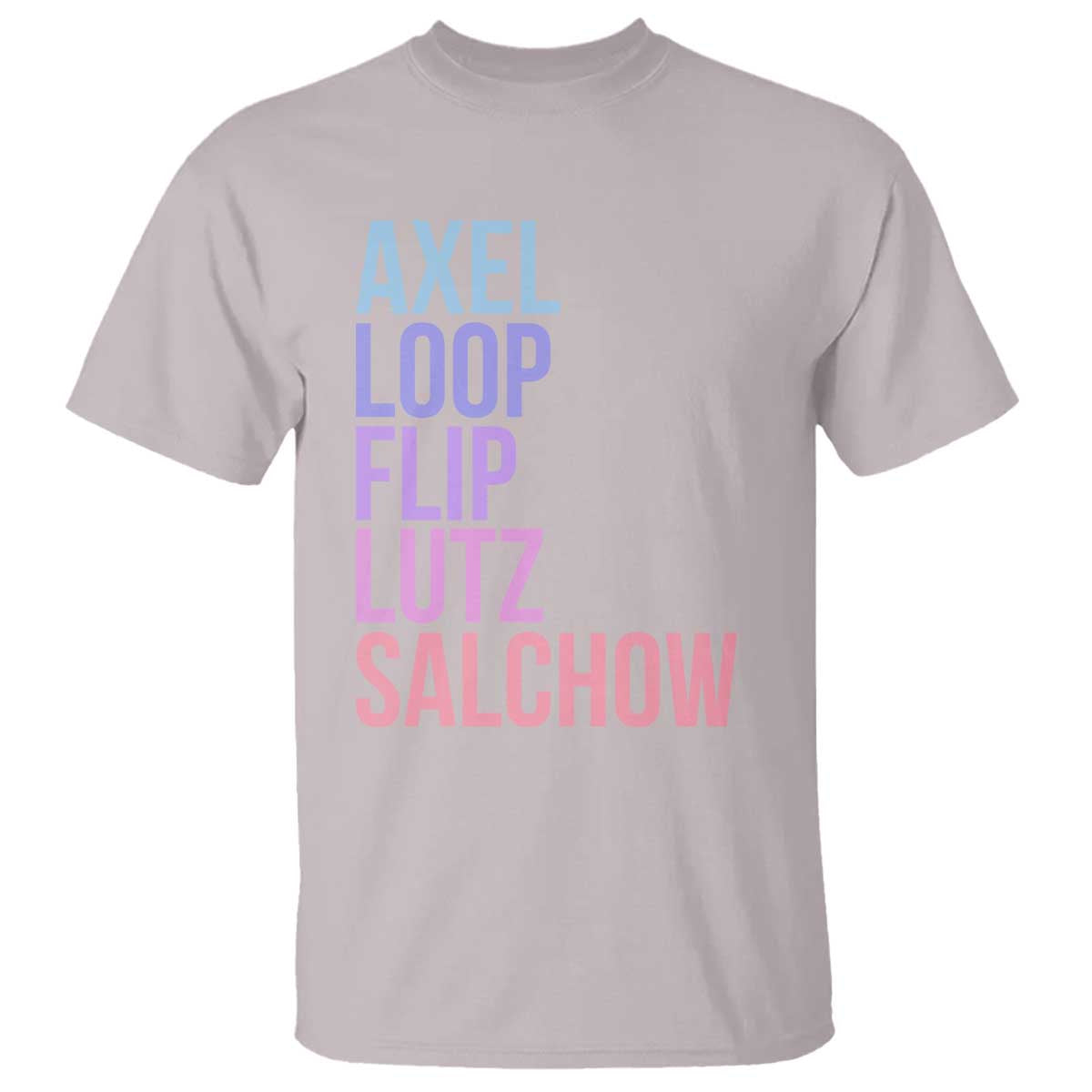 Figure Skating Lovers T Shirt Funny Axel Loop Flip Lutz Salchow TS11 Ice Gray Print Your Wear