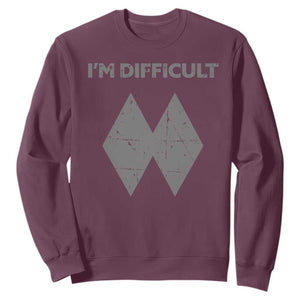Funny Ski Snowboard Sweatshirt I'm Difficult Double Black Diamonds TS11 Maroon Print Your Wear
