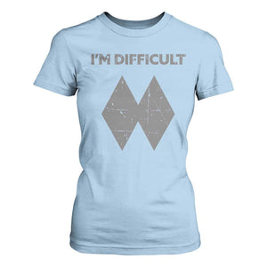 Funny Ski Snowboard T Shirt For Women I'm Difficult Double Black Diamonds TS11 Light Blue Print Your Wear