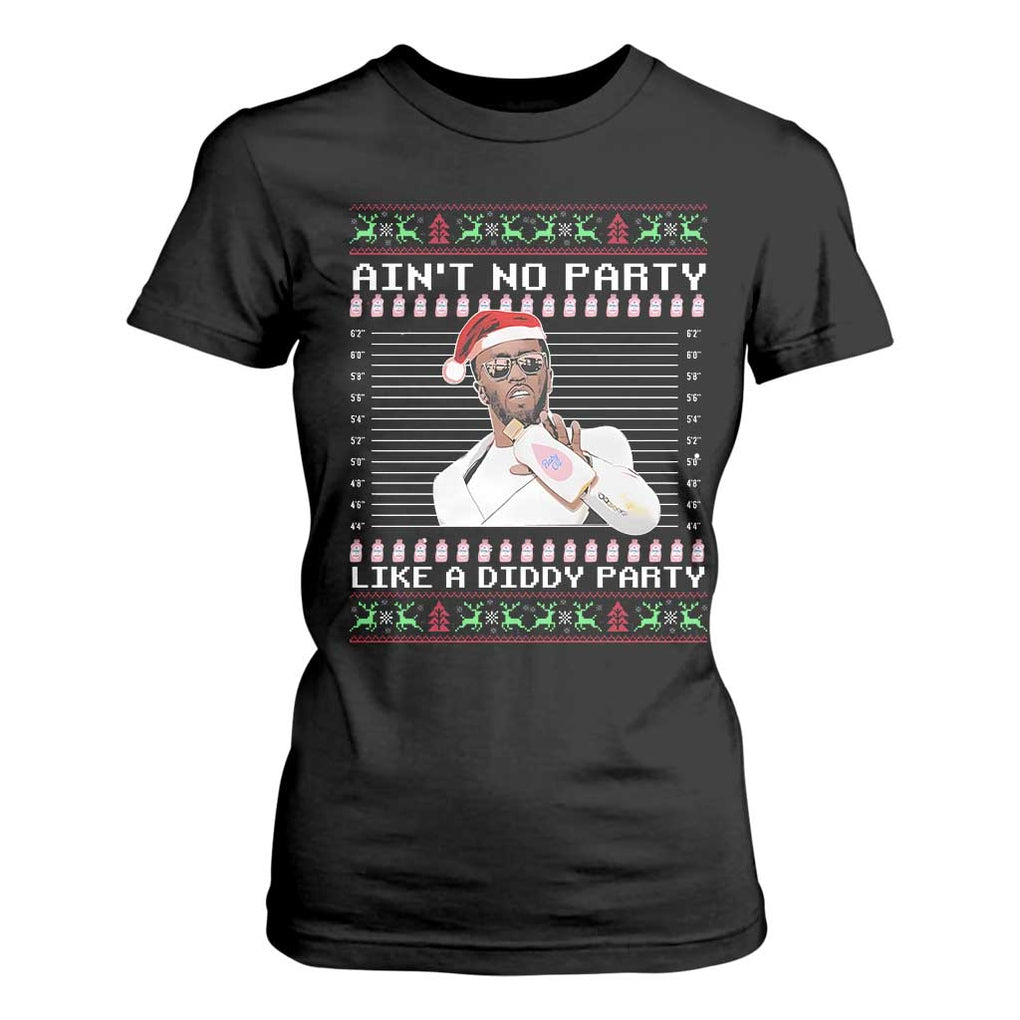 Funny Ain't No Party Like A Diddy Party T Shirt For Women Christmas Dirty Santa Diddy TS11 Black Print Your Wear