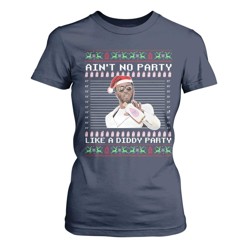Funny Ain't No Party Like A Diddy Party T Shirt For Women Christmas Dirty Santa Diddy TS11 Navy Print Your Wear