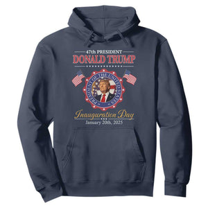 47th President Donald Trump Inauguration Day 2025 Memorabilia Hoodie TS11 Navy Print Your Wear