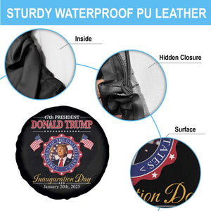 47th President Donald Trump Inauguration Day 2025 Memorabilia Spare Tire Cover TS11 Print Your Wear