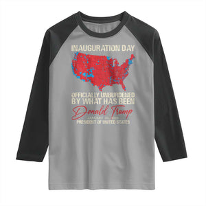 47th President Donald Trump Inauguration Day 2025 Raglan Shirt Officially Unburdened By What Has Been American Maps TS11 Sport Gray Black Print Your Wear