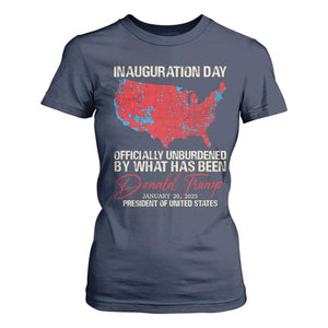 47th President Donald Trump Inauguration Day 2025 T Shirt For Women Officially Unburdened By What Has Been American Maps TS11 Navy Print Your Wear