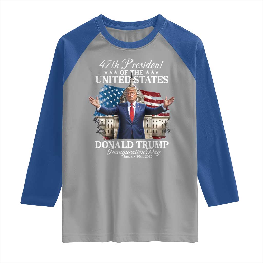 47th President Donald Trump Inauguration Day 2025 Raglan Shirt United States Capitol American Flag Memorabilia TS11 Sport Gray Royal Print Your Wear