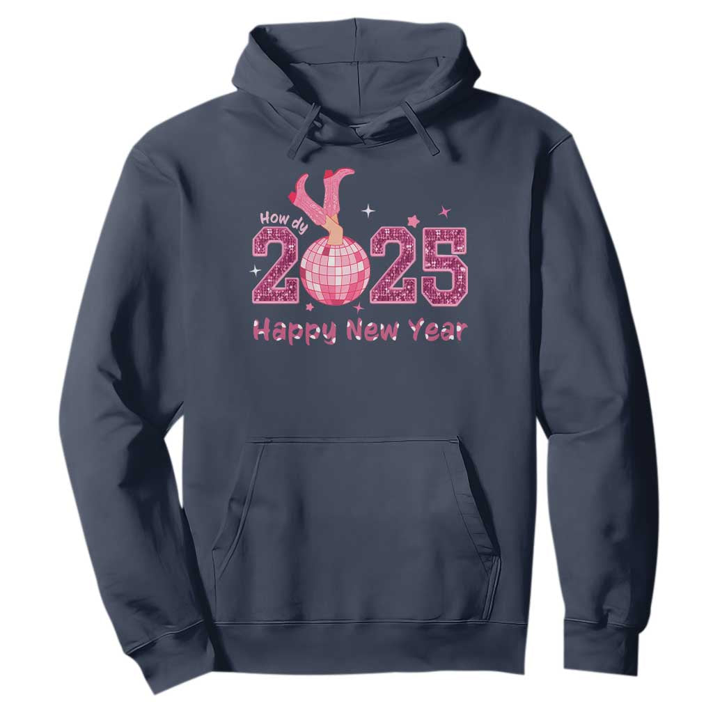 Funny Howdy 2025 Happy New Year Hoodie Cowgirl New Year's Eve Party Disco Ball TS11 Navy Print Your Wear