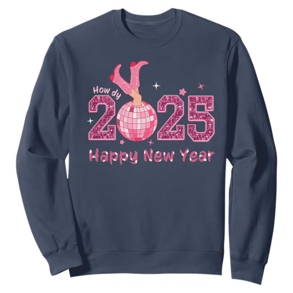 Funny Howdy 2025 Happy New Year Sweatshirt Cowgirl New Year's Eve Party Disco Ball TS11 Navy Print Your Wear