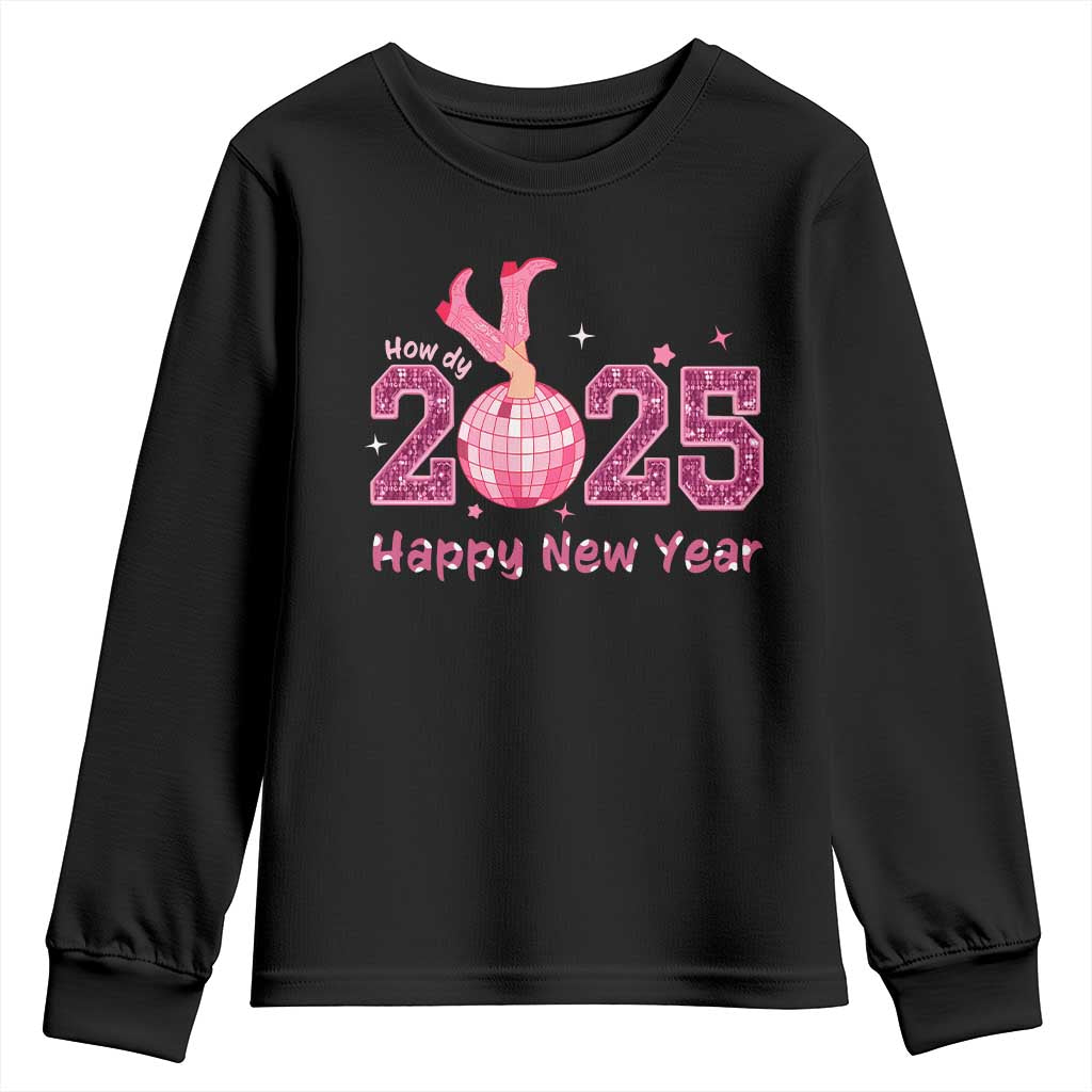 Funny Howdy 2025 Happy New Year Youth Sweatshirt Cowgirl New Year's Eve Party Disco Ball TS11 Black Print Your Wear