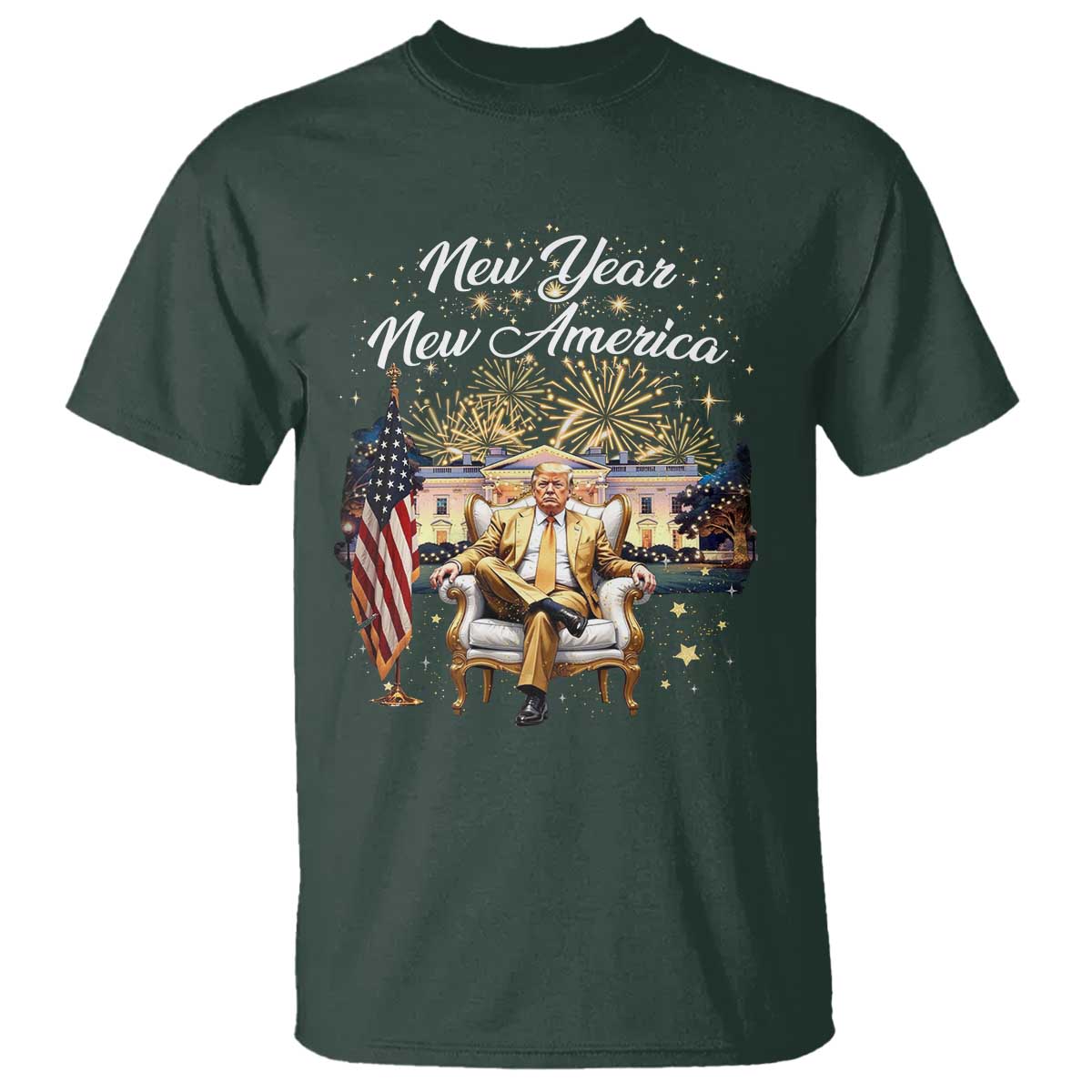 Funny Trump New Year New America 2025 T Shirt White House American Flag TS11 Dark Forest Green Print Your Wear