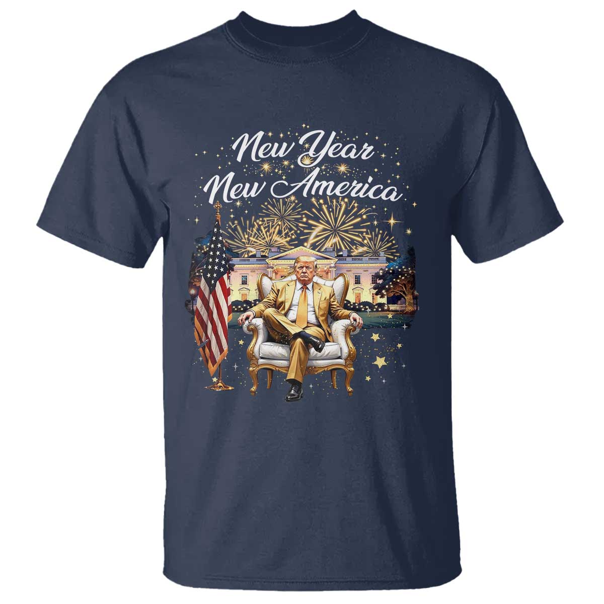 Funny Trump New Year New America 2025 T Shirt White House American Flag TS11 Navy Print Your Wear