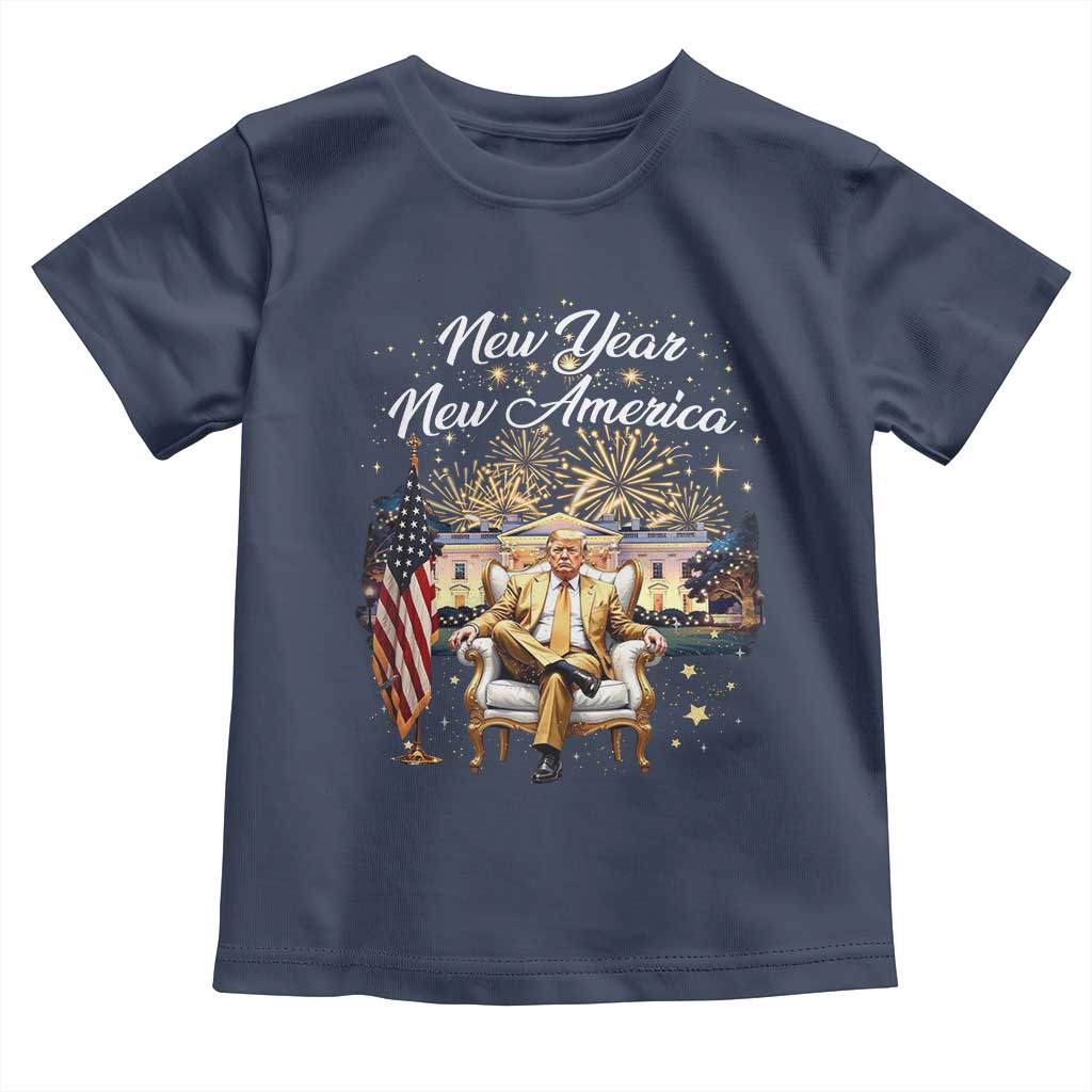 Funny Trump New Year New America 2025 Toddler T Shirt White House American Flag TS11 Navy Print Your Wear