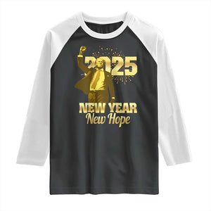 Funny Trump New Year New Hope 2025 Raglan Shirt TS11 Black White Print Your Wear
