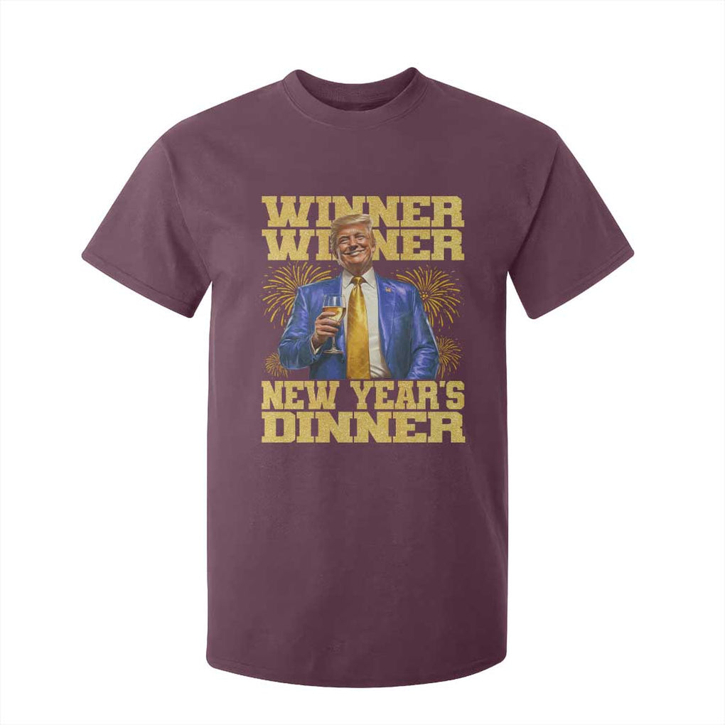 Funny Trump New Year 2025 T Shirt For Kid Winner Winner New Year's Dinner Champagne TS11 Maroon Print Your Wear