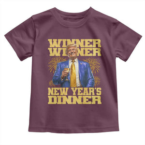 Funny Trump New Year 2025 Toddler T Shirt Winner Winner New Year's Dinner Champagne TS11 Maroon Print Your Wear