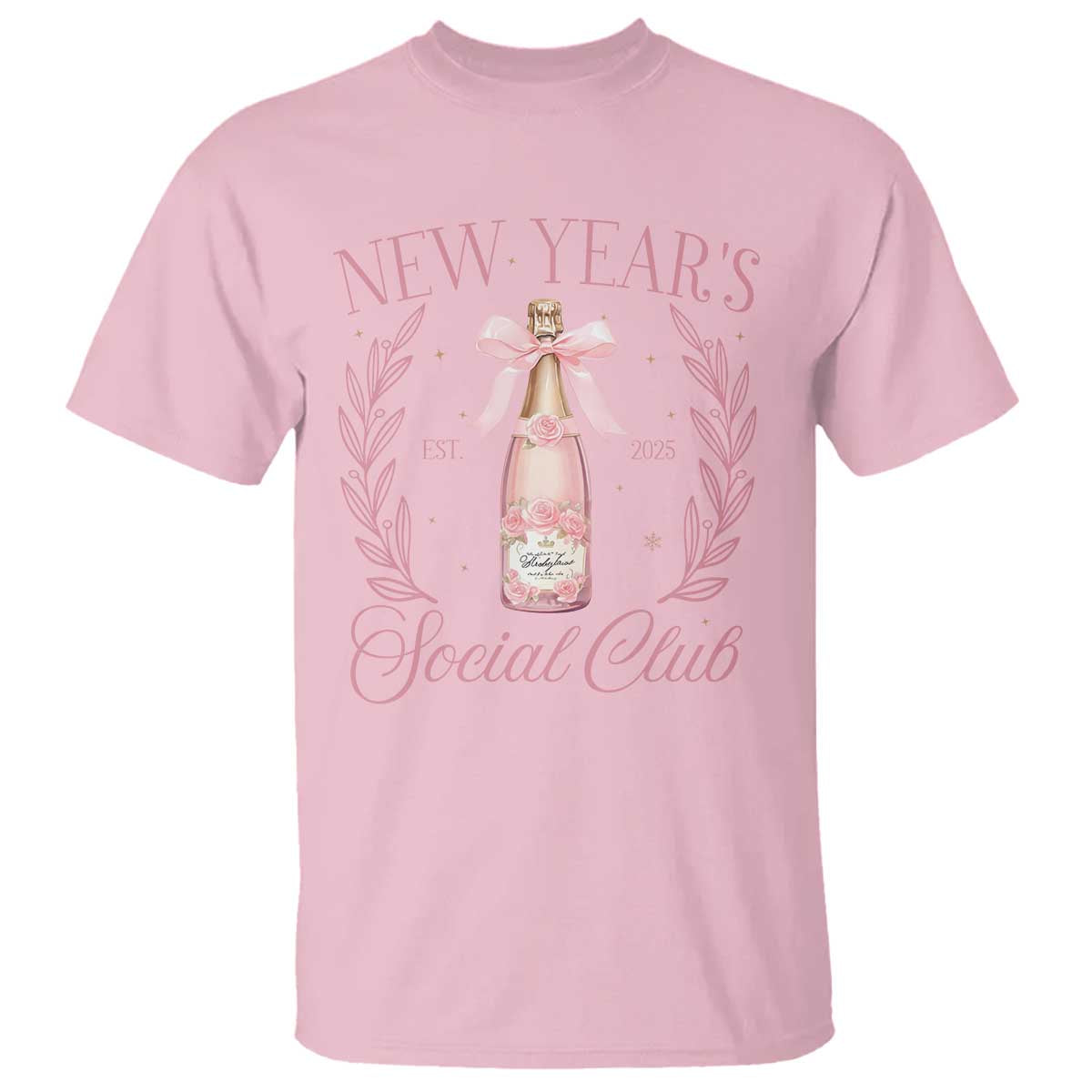 New Year's Social Club 2025 T Shirt Coquette Champagne Bottles TS11 Light Pink Print Your Wear